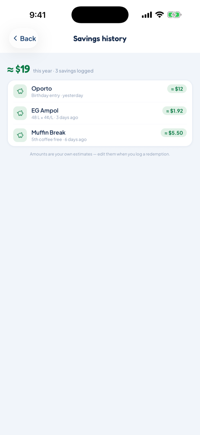 The Profile screen with the estimated-savings total and a list of recent savings